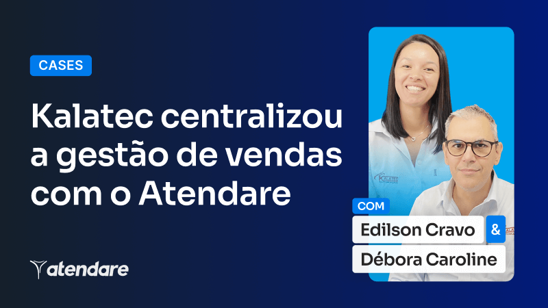 Atendare-e-Kalatec-case-de-sucesso